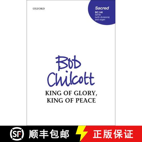 【3-4周达】King of glory, King of peace: Vocal score (Vocal score) [9780193388895]
