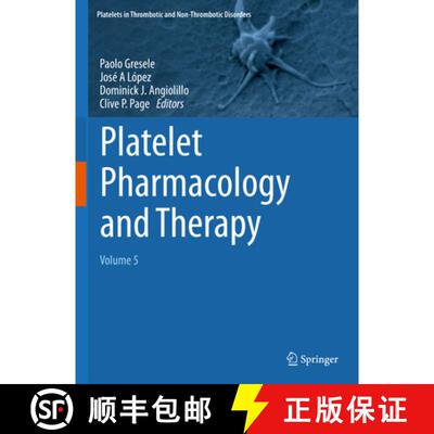 【3-4周达】精装 Platelet Pharmacology and Therapy: Volume 5 [9783031963599]