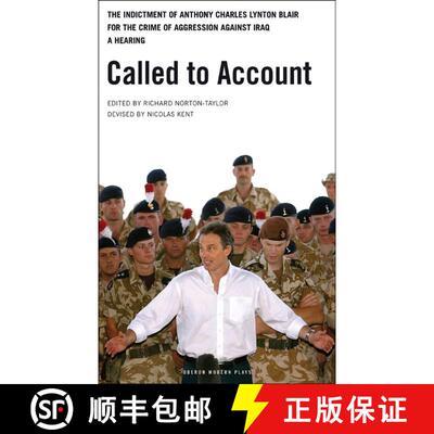 【3-4周达】Called to Account: The indictment of Anthony Charles Lynton Blair for the crime of aggress... [9781840027457]