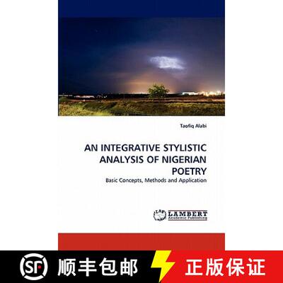 预订 An Integrative Stylistic Analysis of Nigerian Poetry [9783843374736]