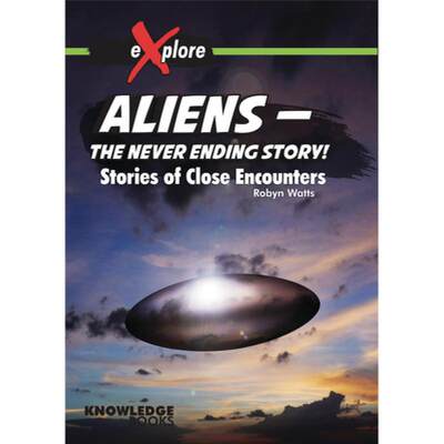 【4周达】Aliens -- The Never Ending Story!: Stories of Close Encounters [9781922516213]