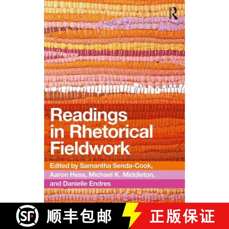 【3-4周达】Readings in Rhetorical Fieldwork [9780815392552]