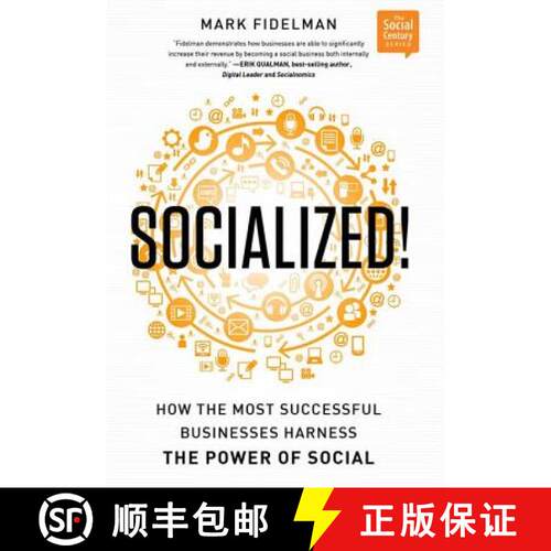 【3-4周达】精装 Socialized!: How the Most Successful Businesses Harness the Power of Social [9781937134433]