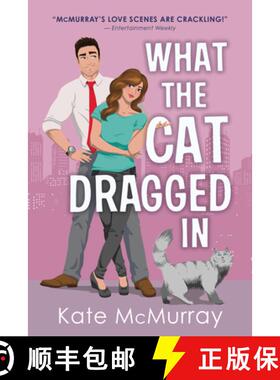 【3-4周达】What the Cat Dragged in [9781728214573]