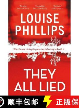 【3-4周达】They All Lied: 'Riveting and thrilling ... I didn't come up for air until the very last pa... [9781529304572]