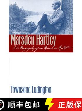 【3-4周达】Marsden Hartley: The Biography of an American Artist [9780801485800]