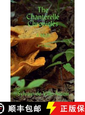【3-4周达】The Chanterelle Chronicles: A Myth [9780994925503]