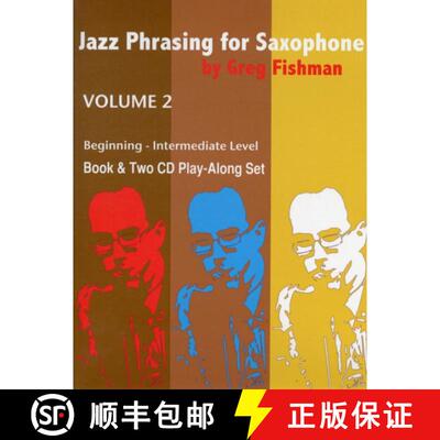 【3-4周达】JAZZ PHRASING FOR SAXOPHONE VOL 2 FISHMA [9780984349227]