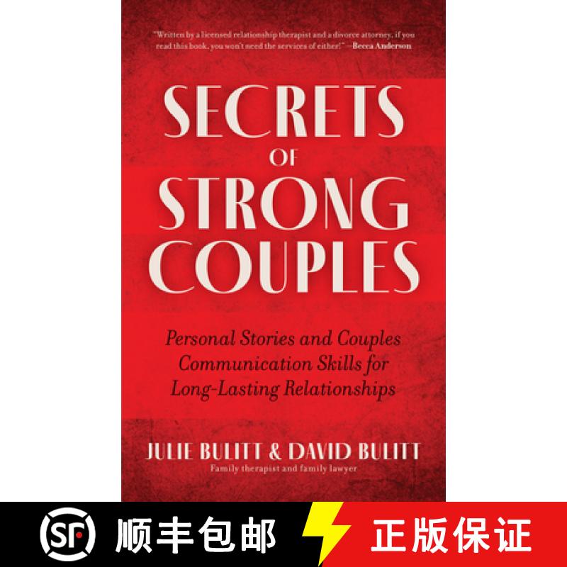 【2-3周达】Secrets of Strong Couples: Personal Stories and Couples Communication Skills for Long-Last... [9781684812202]