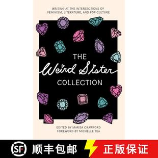 Collection Literature Writing Sister The and Feminism Po... Intersections Weird 4周达 9781558613003 the