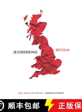 【3-4周达】Bordering Britain : Law, race and empire [9781526155795]