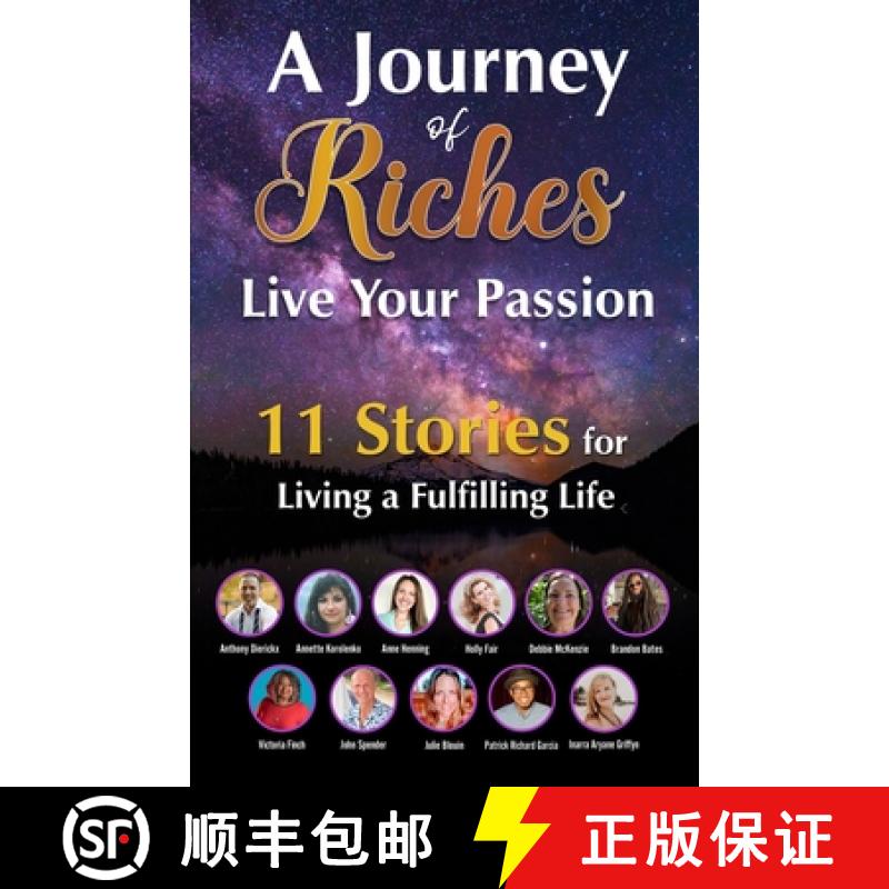 【2-3周达】Live Your Passion - 11 Stories for Living a Fulfilling Life : A Journey of Riches [9781925919585]