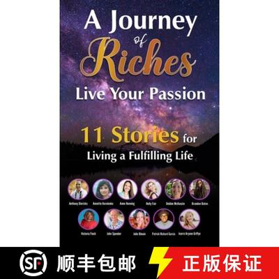 【3-4周达】Live Your Passion - 11 Stories for Living a Fulfilling Life : A Journey of Riches [9781925919585]
