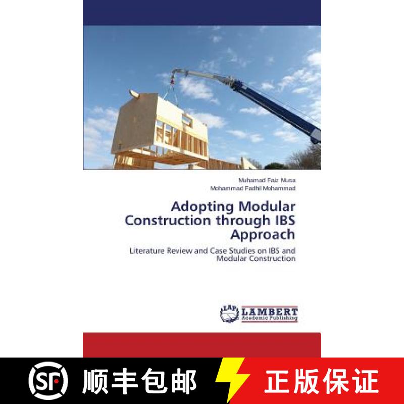 【3-4周达】Adopting Modular Construction through IBS Approach [9783659463266]