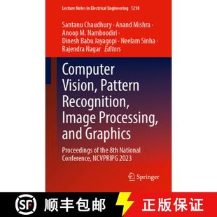 【3-4周达】Computer Vision, Pattern Recognition, Image Processing, and Graphics: Proceedings of the 8... [9789819752119]