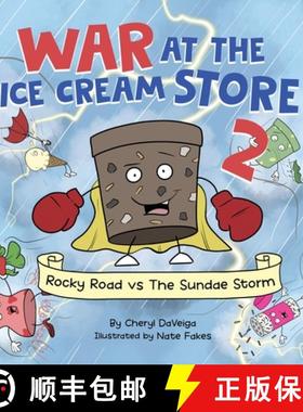 预订 War at the Ice Cream Store 2: Rocky Road vs The Sundae Storm [9781958050200]