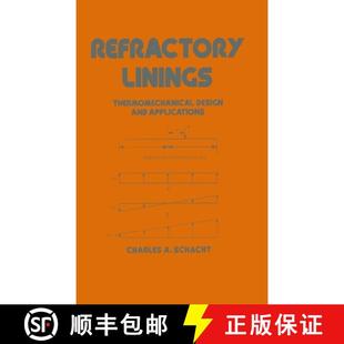 Refractory Linings Applications 9780824795603 and 4周达 Design ThermoMechanical