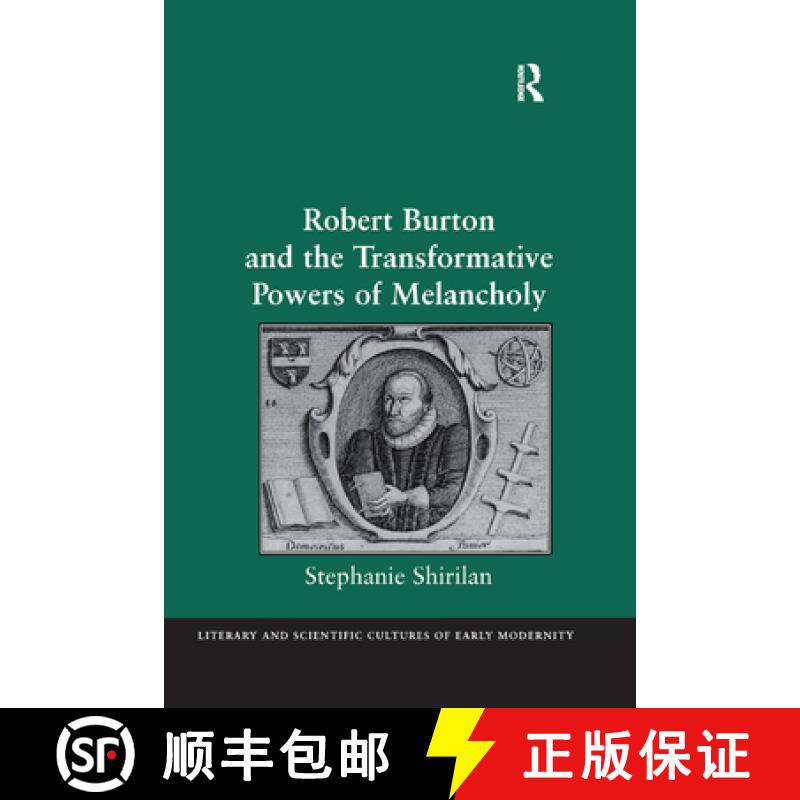 【3-4周达】Robert Burton and the Transformative Powers of Melancholy [9780367879983]
