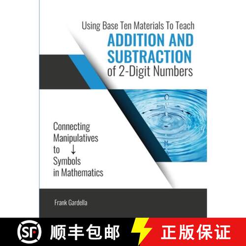 【3-4周达】Using Base 10 Materials to Teach Addition and Subtraction of Two Digit Numbers [9798385127047]