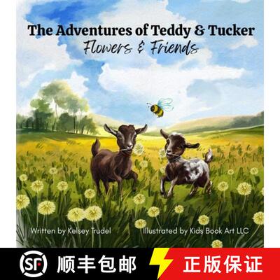 【3-4周达】The Adventures of Teddy & Tucker: Flowers & Friends [9798218778934]