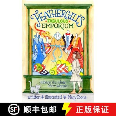 【3-4周达】Feathergill's Fabulous Emporium [9780976917922]