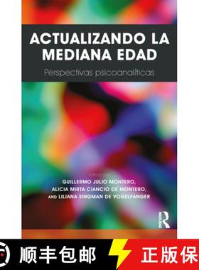 【3-4周达】Actualizando La Mediana Edad: Perspectivas psicoanaliticas [9781910444030]
