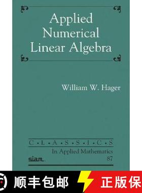 【3-4周达】Applied Numerical Linear Algebra [9781611976854]
