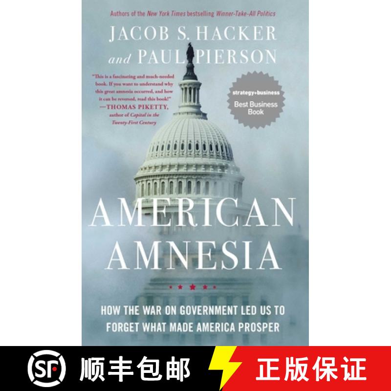 【3-4周达】American Amnesia: How the War on Government Led Us to Forget What Made America Prosper [9781451667837]
