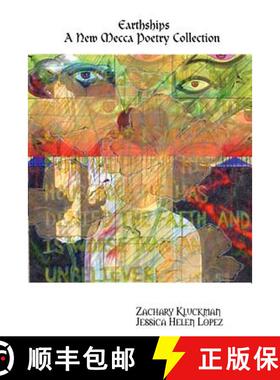 【3-4周达】Earthships: A New Mecca Poetry Collection [9780615144184]