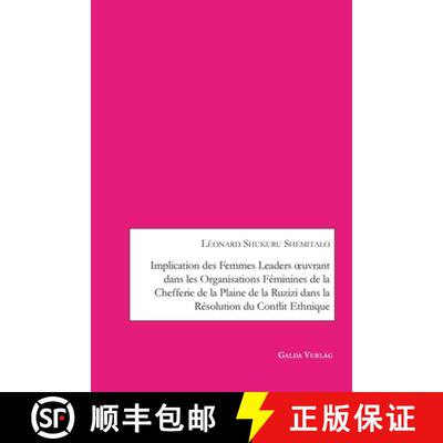 【3-4周达】Implication des femmes leaders oeuvrant dans les organisations féminines de la chefferie ... [9783962032890]