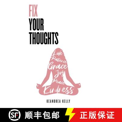 【3-4周达】Fix Your Thoughts: Empowering Yourself to Make Peace with the Past, Embrace the Present, a... [9780578925431]