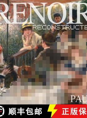 预订 Renoir Reconstructed [9780692334621]