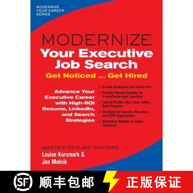 预订 Modernize Your Executive Job Search: Get Noticed ... Get Hired [9780996680356]