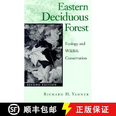 【3-4周达】Eastern Deciduous Forest: Ecology and Wildlife Conservation Volume 4 [9780816633609]