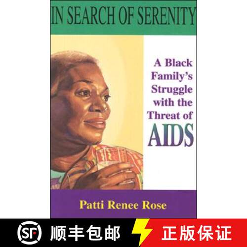 【3-4周达】In Search of Serenity: A Black Familys Struggle with the Threat of AIDS [9780883780695]