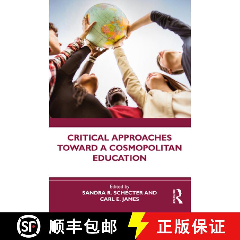 【3-4周达】Critical Approaches Toward a Cosmopolitan Education [9780367347635]
