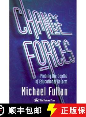 【3-4周达】Change Forces: Probing the Depths of Educational Reform - Probing the Depths of Educationa... [9781850008262]