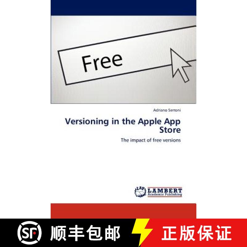 预订 Versioning in the Apple App Store [9783846530559]图片