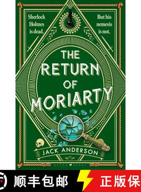 【3-4周达】The Return of Moriarty: Sherlock Holmes Is Dead but his Nemesis Is Not [9798892422826]