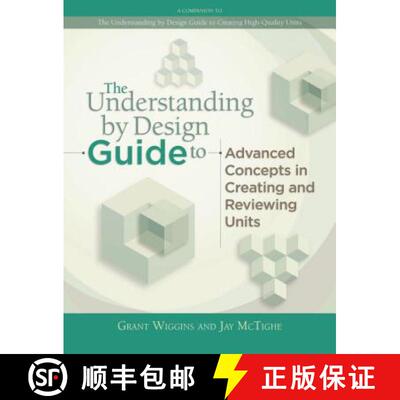 【3-4周达】Understanding by Design Guide to Advanced Concepts in Creating and Reviewing Units [9781416614098]