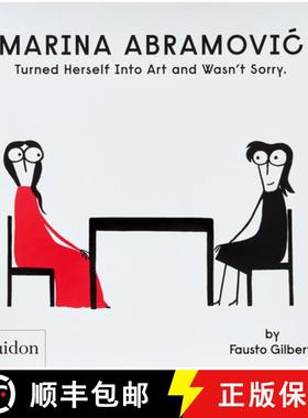 【3-4周达】Marina Abramovic Turned Herself Into Art and Wasn't Sorry. [9781838668822]