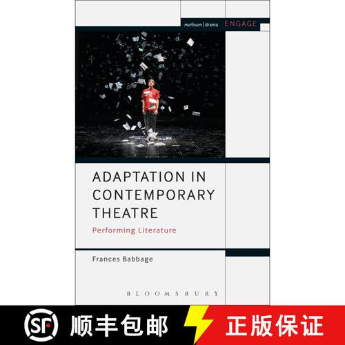 【3-4周达】Adaptation in Contemporary Theatre: Performing Literature [9781472531421]