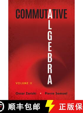 预订 交换代数卷二 Commutative Algebra: Volume II [9780486838601]