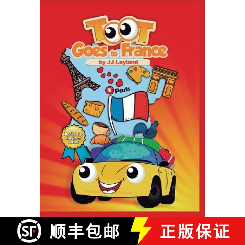 【2-3周达】Toot Goes to France: an exciting Paris adventure for a sweet little car [9789492839015]