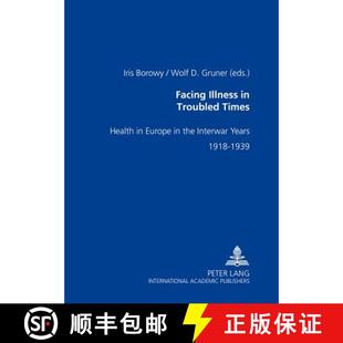 Troubled Europe Facing 1939 预订 1918 Times Illness Interwar the Health 9783631519486 Years