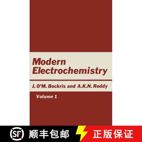 【3-4周达】Modern Electrochemistry: Volume 1: An Introduction to an Interdisciplinary Area - Modern E... [9781461574668]