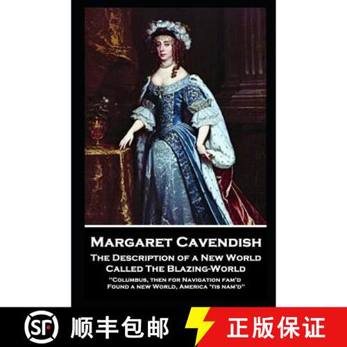 【3-4周达】Margaret Cavendish - The Description of a New World, Called The Blazing-World: 'Columbus, ... [9781787804128]