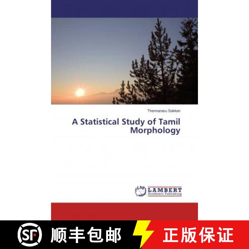 预订 A Statistical Study of Tamil Morphology [9786202063814]