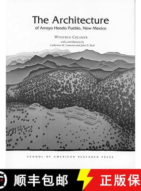 【3-4周达】The Architecture of Arroyo Hondo Pueblo, New Mexico [9780933452350]