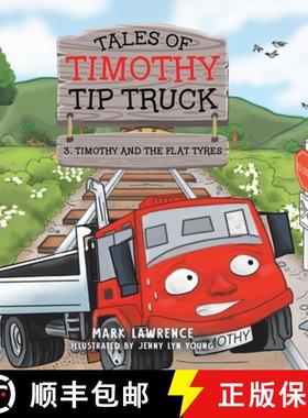 预订 Timothy and the Flat Tyres [9780228888369]